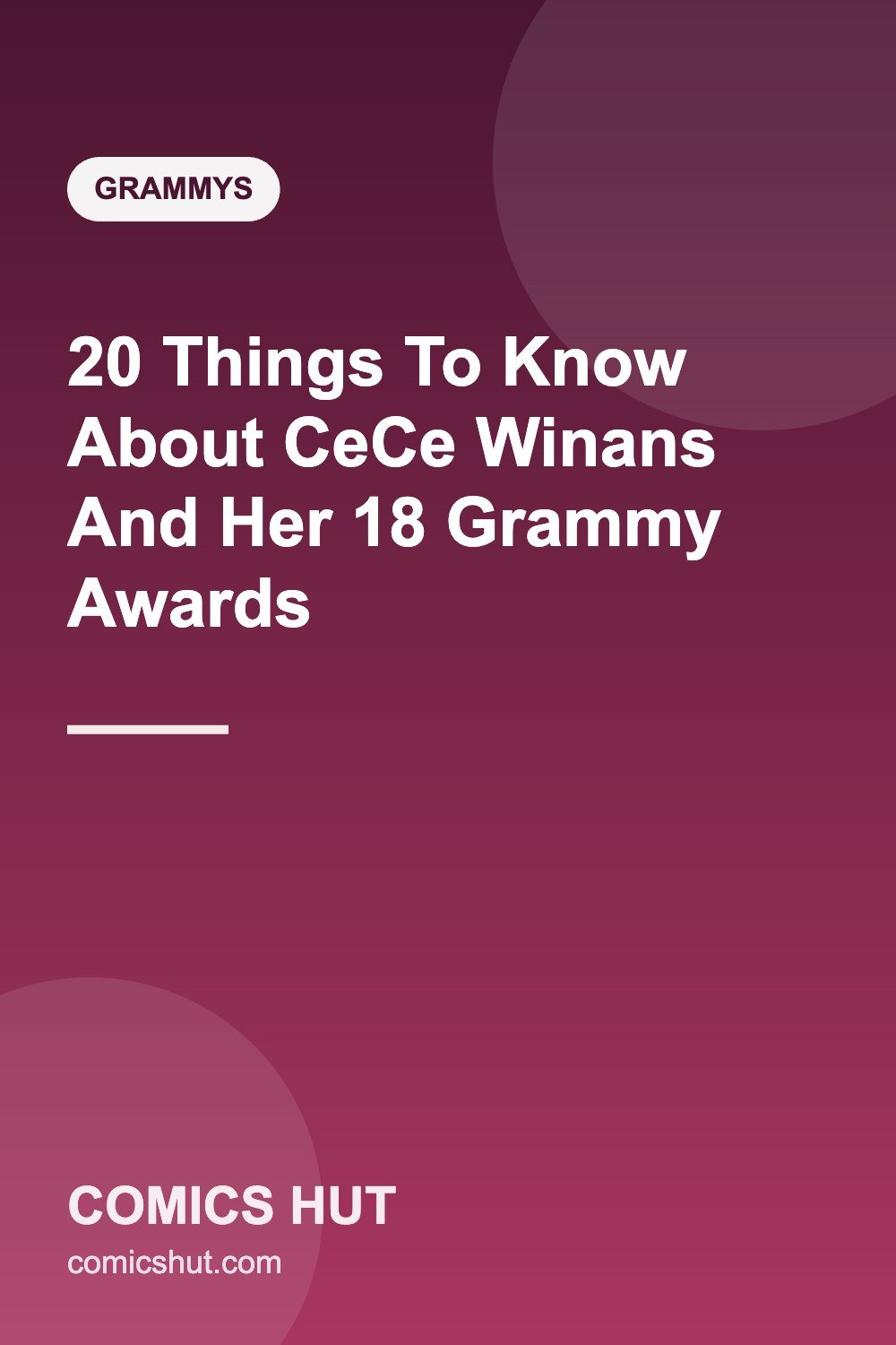 20 Things To Know About CeCe Winans And Her 18 Grammy Awards