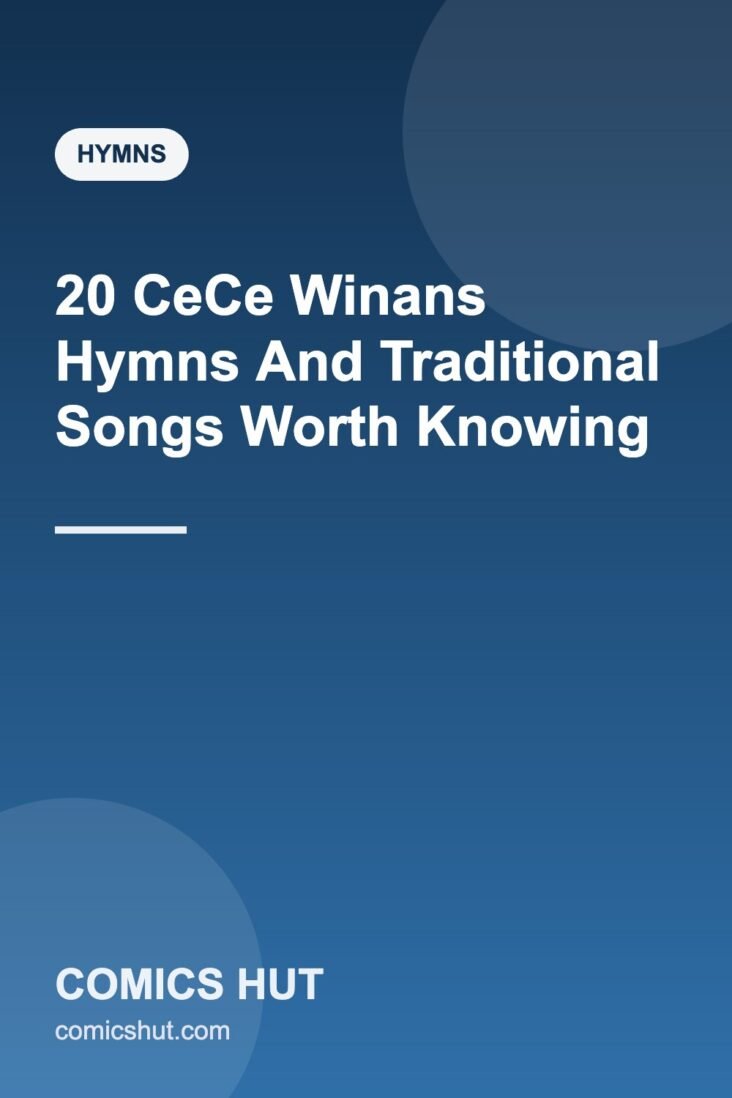 20 CeCe Winans Hymns And Traditional Songs Worth Knowing