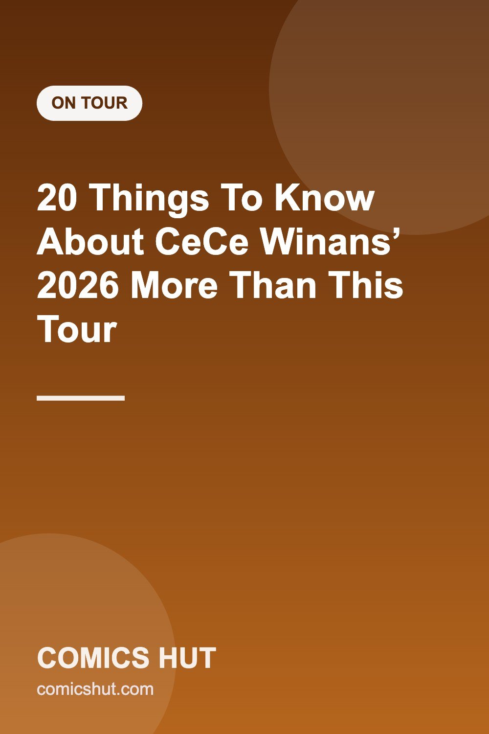 20 Things To Know About CeCe Winans’ 2026 More Than This Tour