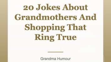 20 Jokes About Grandmothers And Shopping That Ring True