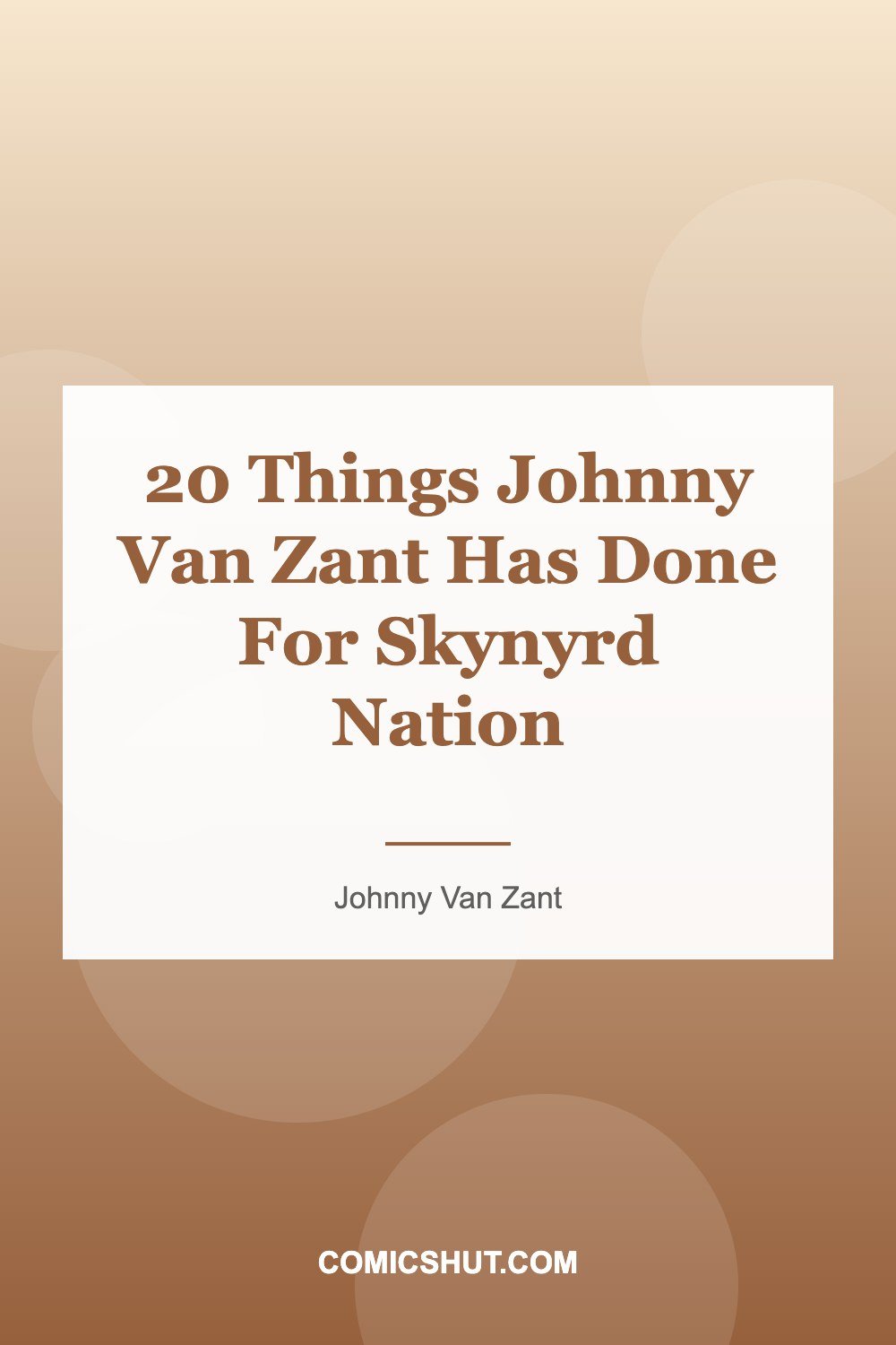 20 Things Johnny Van Zant Has Done For Skynyrd Nation