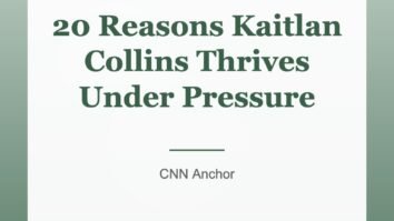 20 Reasons Kaitlan Collins Thrives Under Pressure