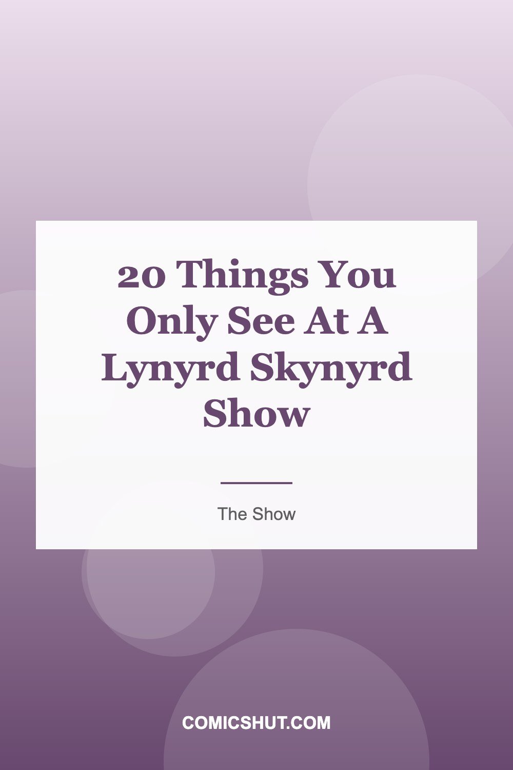 20 Things You Only See At A Lynyrd Skynyrd Show