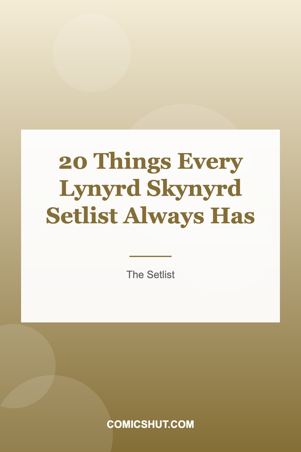 20 Things Every Lynyrd Skynyrd Setlist Always Has