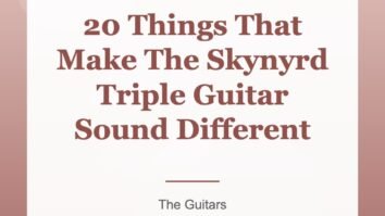 20 Things That Make The Skynyrd Triple Guitar Sound Different